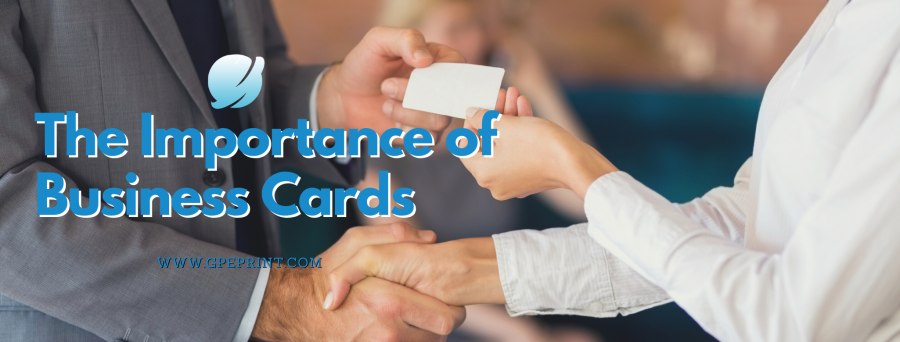 The Importance of Business Cards